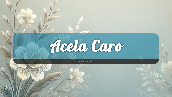 Obituary Reference Image of Acela Caro