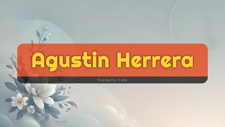 Obituary Reference Image of Agustin Herrera