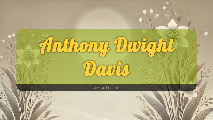 Obituary Reference Image of Anthony Dwight Davis