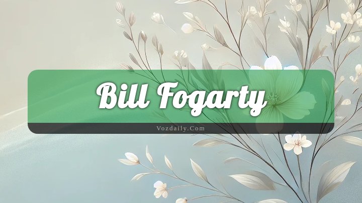 Obituary Reference Image of Bill Fogarty