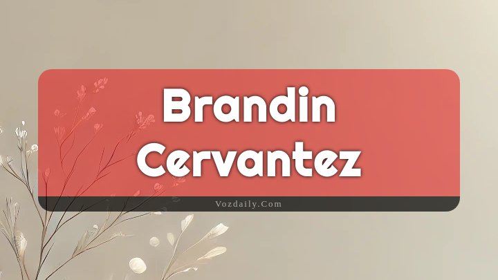 Obituary Reference Image of Brandin Cervantez