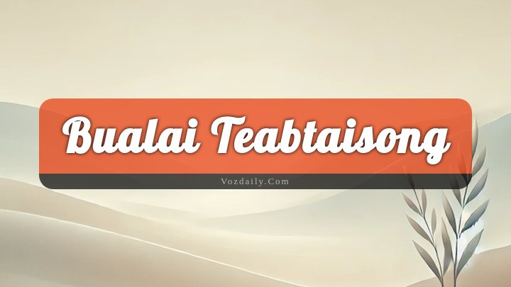 Obituary Reference Image of Bualai Teabtaisong