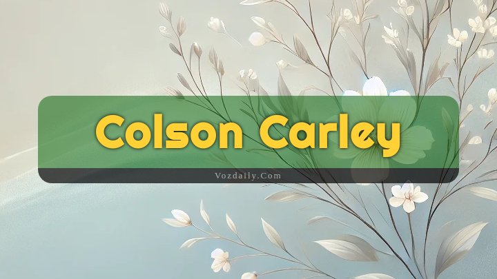 Obituary Reference Image of Colson Carley