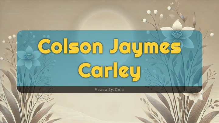 Obituary Reference Image of Colson Jaymes Carley