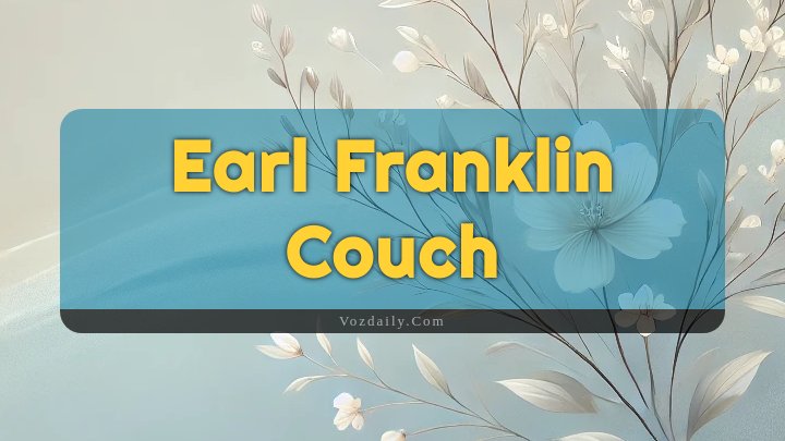 Obituary Reference Image of Earl Franklin Couch