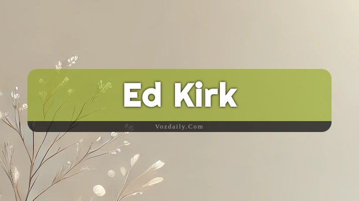 Obituary Reference Image of Ed Kirk