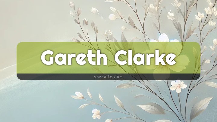 Obituary Reference Image of Gareth Clarke