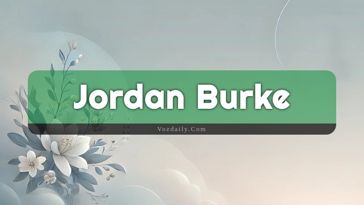 Obituary Reference Image of Jordan Burke