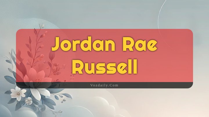 Obituary Reference Image of Jordan Rae Russell