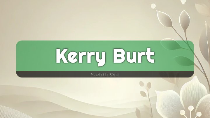 Obituary Reference Image of Kerry Burt