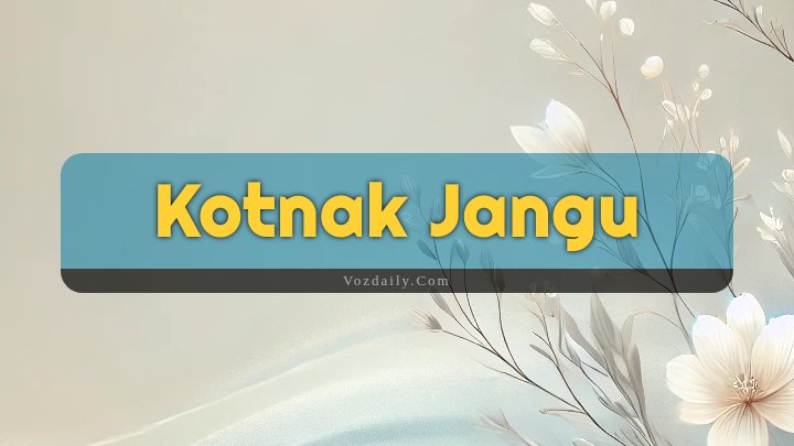 Obituary Reference Image of Kotnak Jangu