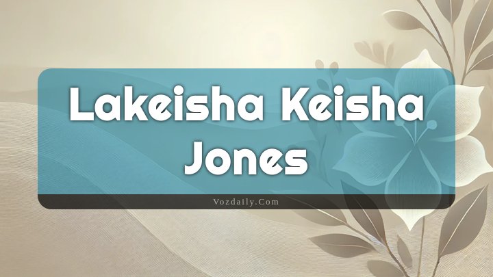 Obituary Reference Image of Lakeisha Keisha Jones