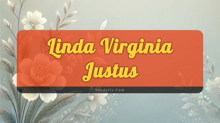 Obituary Reference Image of Linda Virginia Justus