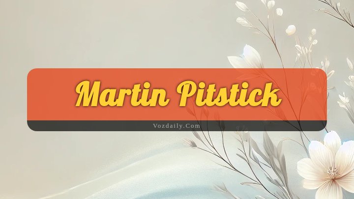 Obituary Reference Image of Martin Pitstick