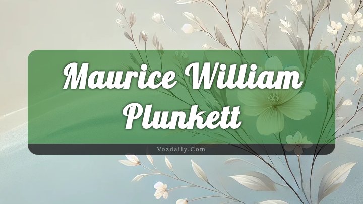 Obituary Reference Image of Maurice William Plunkett