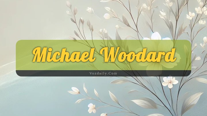 Obituary Reference Image of Michael Woodard