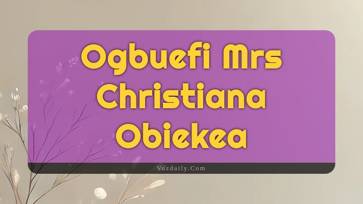 Obituary Reference Image of Ogbuefi Mrs Christiana Obiekea