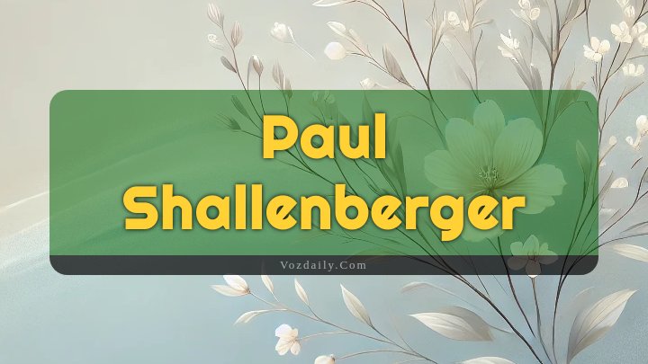 Obituary Reference Image of Paul Shallenberger