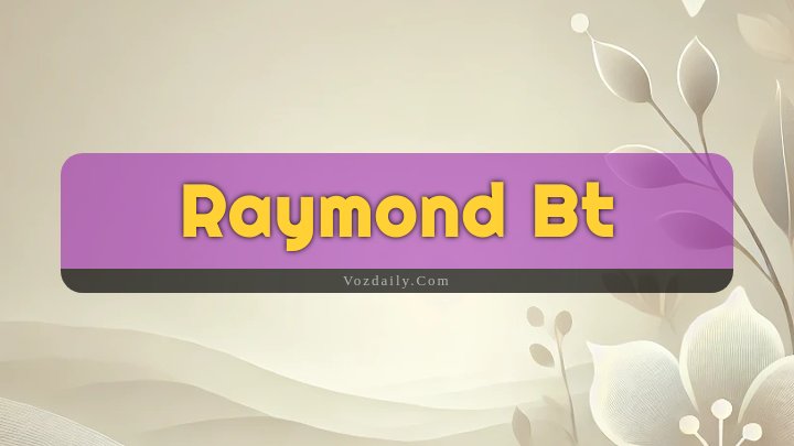 Obituary Reference Image of Raymond Bt