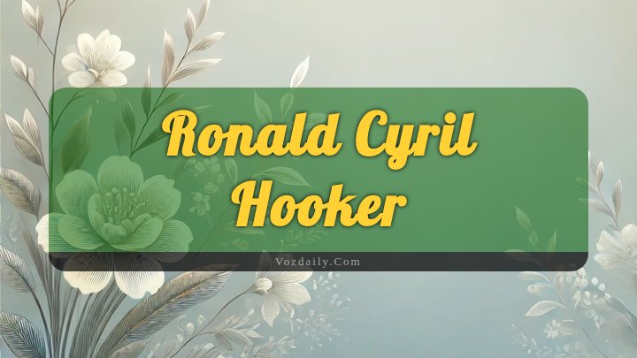 Obituary Reference Image of Ronald Cyril Hooker