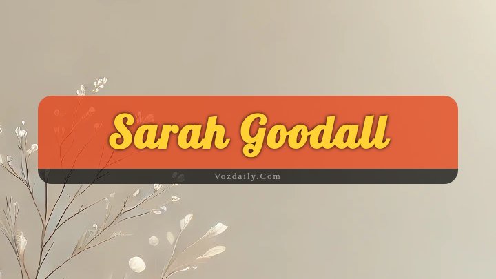 Obituary Reference Image of Sarah Goodall