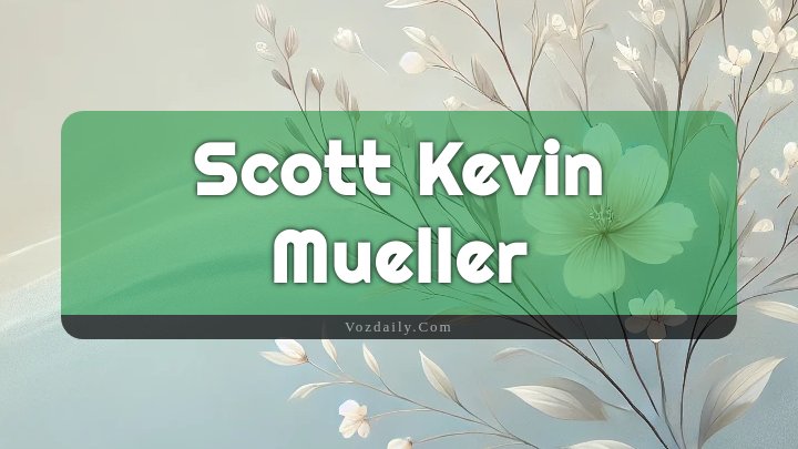 Obituary Reference Image of Scott Kevin Mueller