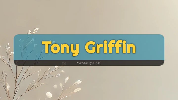 Obituary Reference Image of Tony Griffin